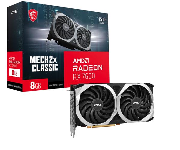 MSI Radeon RX 7600 MECH 2X CLASSIC 8G OC, GDDR6 8G, 2695 MHz, PCI-E 4.0, 128 bits, 8-pin x 1, HDMI 2.1 x 1, Display Port 1.4 x 3